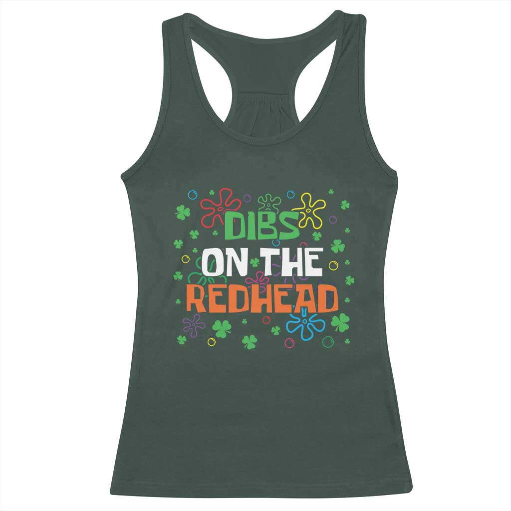 Funny St. Patrick's Day Racerback Tank Top Dibs On The Redhead