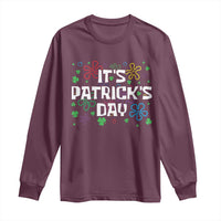Funny It's St. Patrick's Day Long Sleeve Shirt