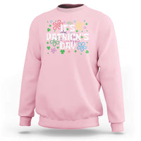 Funny It's St. Patrick's Day Sweatshirt
