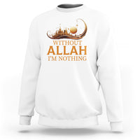 Men's crewneck Islamic sweatshirt, white with gold graphic text "WITHOUT ALLAH I'M NOTHING"