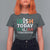 Funny St. Patrick's Day T Shirt For Women Irish Today Italian Tomorrow