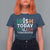 Funny St. Patrick's Day T Shirt For Women Irish Today Italian Tomorrow