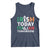 Funny St. Patrick's Day Tank Top Irish Today Italian Tomorrow