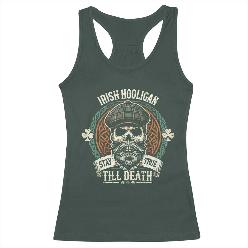 Irish Pride Racerback Tank Top Irish Hooligan Stay True Till Death