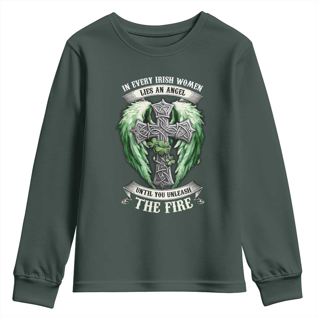 Irish Women Youth Sweatshirt In Every Irish Woman Lies An Angel Until You Unleash The Fire