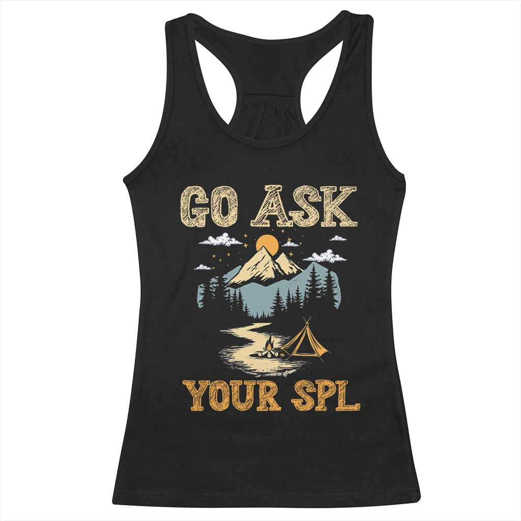 Scouting Racerback Tank Top Go Ask Your SPL