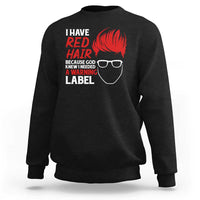 Black crewneck sweatshirt with red “I have red hair” warning graphic and face icon