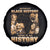 African Pride Spare Tire Cover Without Black History There Is No History