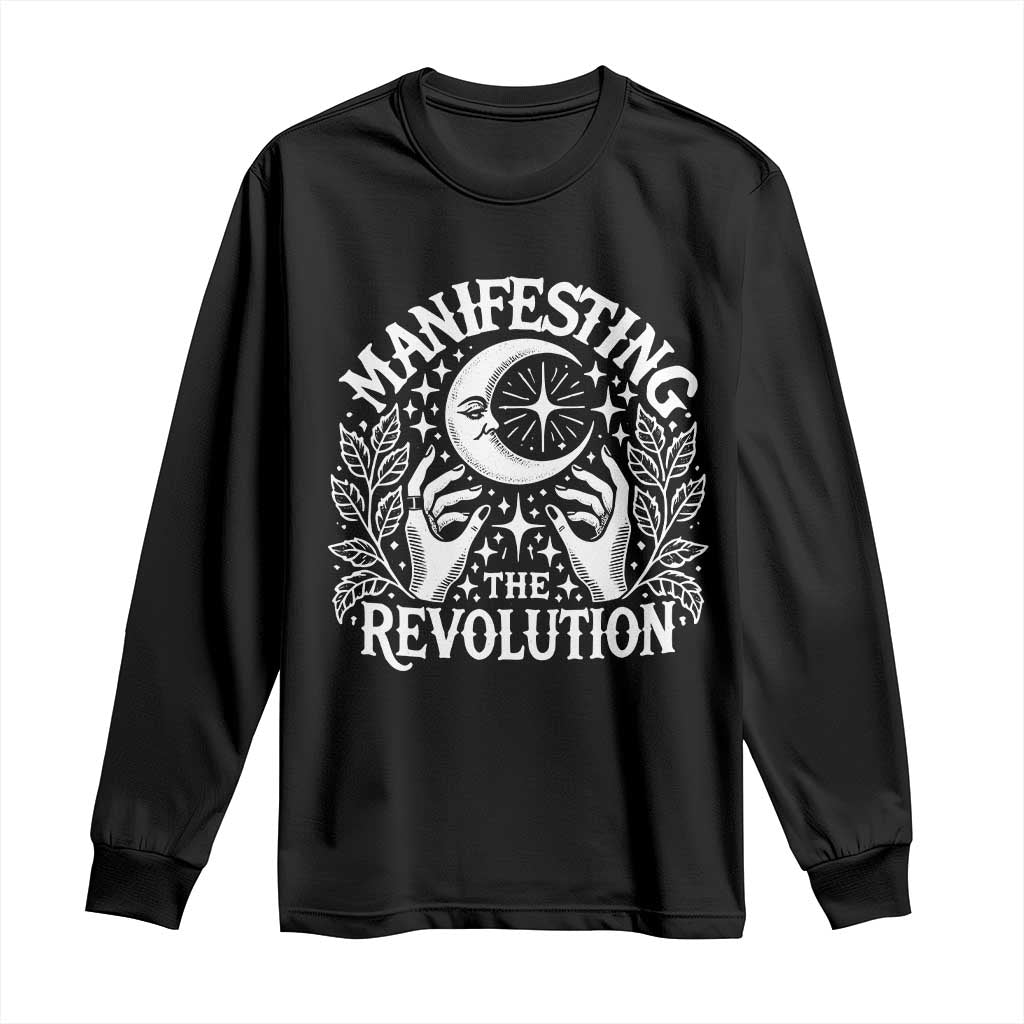 Manifesting The Revolution Long Sleeve Shirt