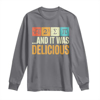 Charcoal long-sleeve T-shirt with pi-themed graphic and "AND IT WAS DELICIOUS"