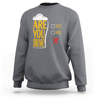 Gray crewneck sweatshirt with “Are You Drunk?” beer graphic and Yes/No check icons