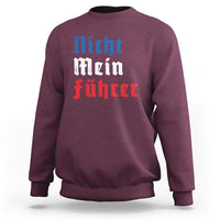 Maroon crewneck sweatshirt with “Nicht mein Fuhrer” graphic text on chest