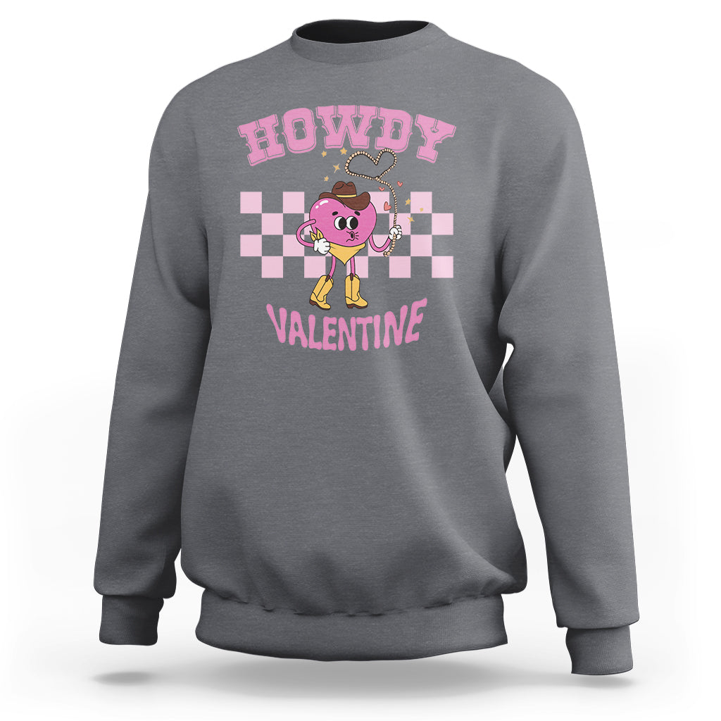Charcoal gray Valentine’s Day graphic sweatshirt with “Howdy Valentine” heart character front print.