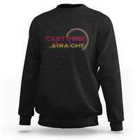 Black crewneck sweatshirt, rainbow 'CAN'T THINK STRAIGHT' logo on front.
