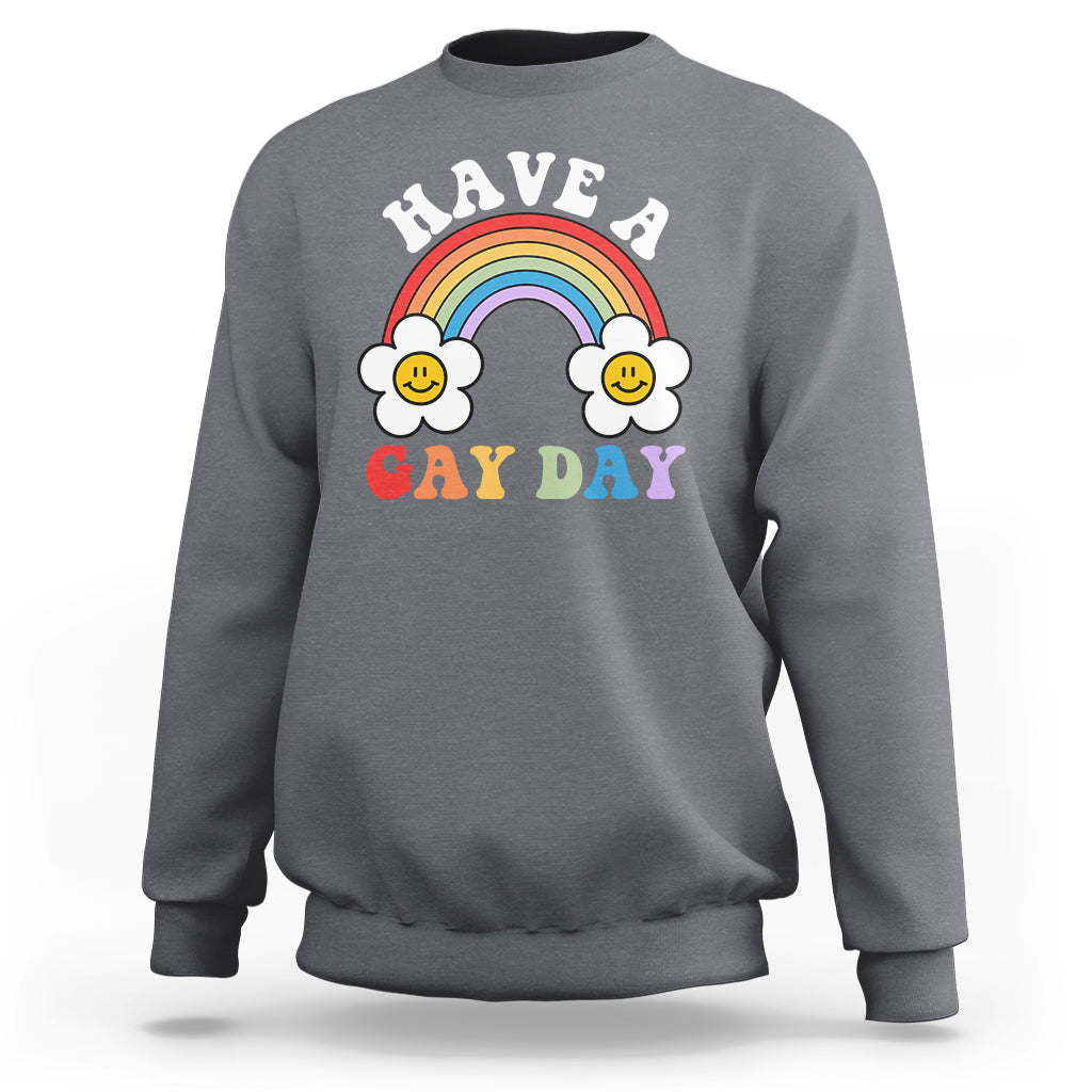 Dark grey pride sweatshirt with rainbow and “HAVE A GAY DAY” graphic