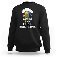 Black crewneck sweatshirt with rainbow cloud 'KEEP CALM AND PUKE RAINBOWS' front graphic.
