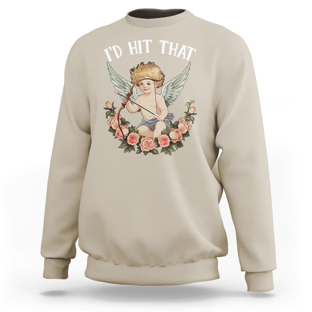 Valentine's Day sweatshirt in sand with 'I'd Hit That' cupid and rose graphic