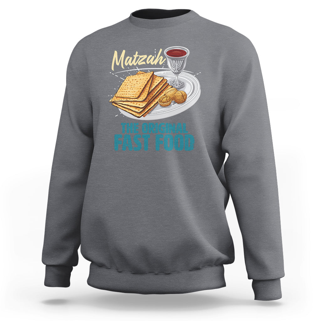Charcoal gray sweatshirt with chest graphic of matzah, cup, and “THE ORIGINAL FAST FOOD” text.
