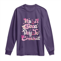 It’s A Good Day to Crochet Long Sleeve Shirt
