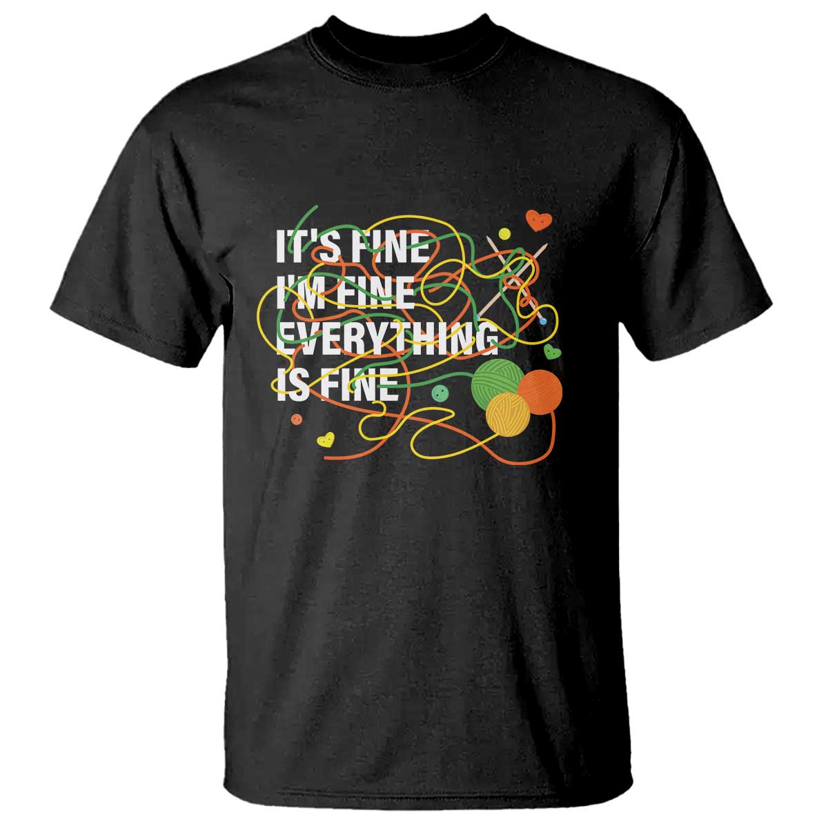 Black T-shirt with multicolor "It's fine" graphic print on the front