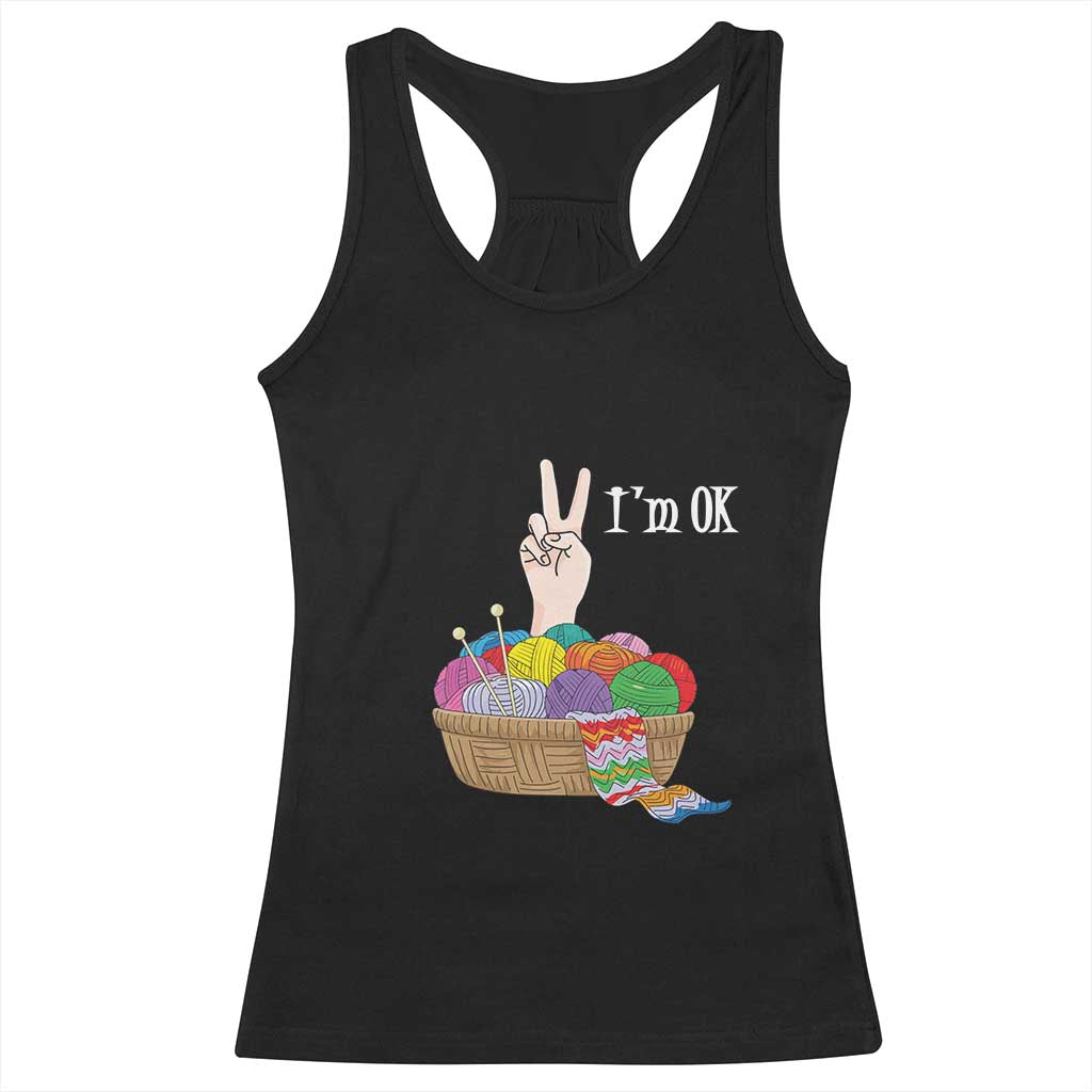 Funny Crochet Racerback Tank Top I'm Ok Knitting