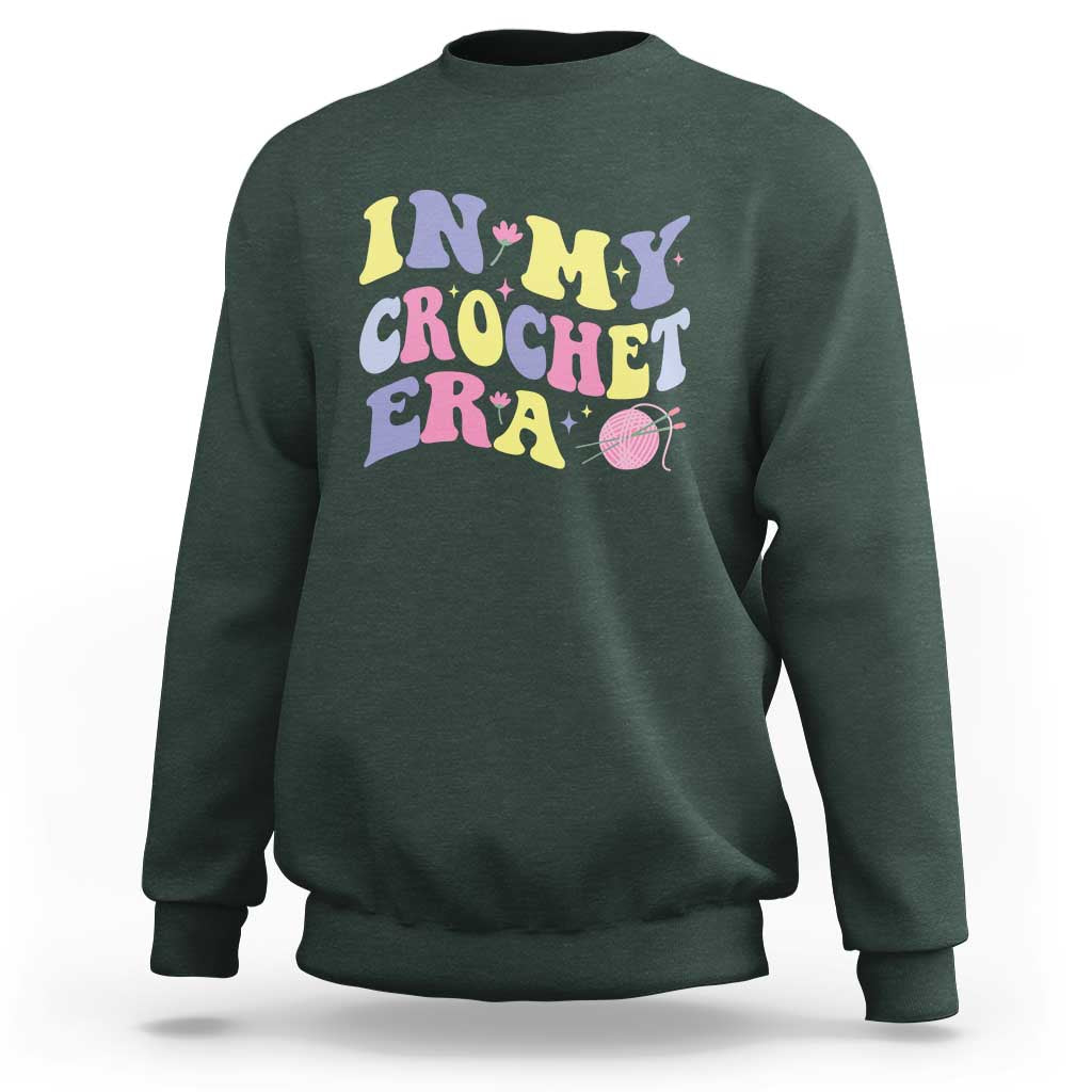 In My Crochet Era Sweatshirt