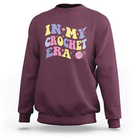 In My Crochet Era Sweatshirt