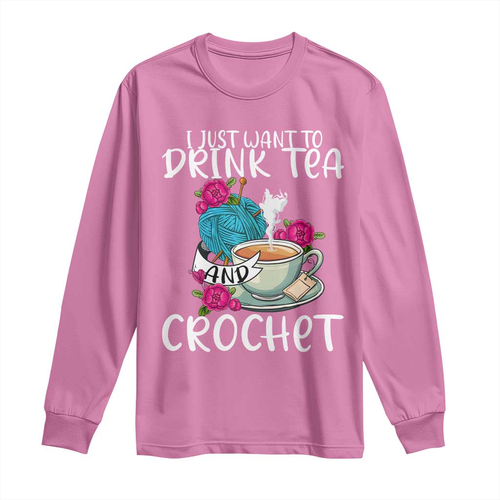 Azalea pink long-sleeve shirt with front graphic "Drink Tea" and "Crochet"