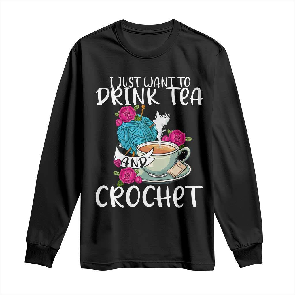 Black long-sleeve shirt with front graphic text "Drink Tea" and "Crochet"