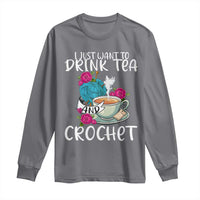 Charcoal long-sleeve shirt with front graphic "Drink Tea" and "Crochet"
