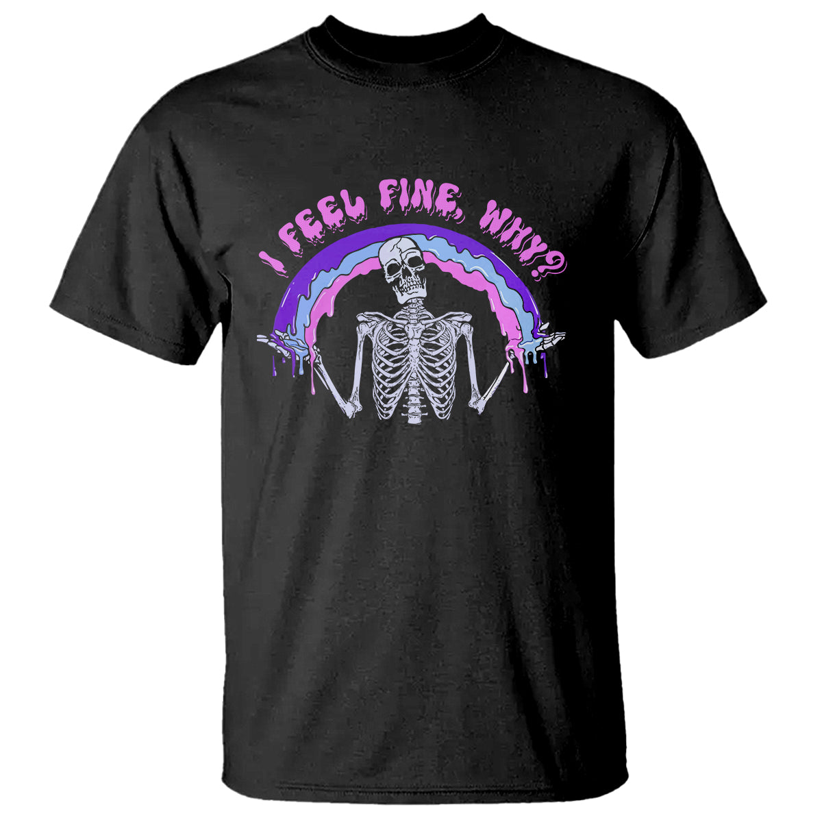 Black graphic T-shirt with skeleton under purple rainbow and “I Feel Fine” text
