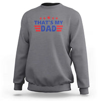 Sport gray crewneck sweatshirt with 'THAT'S MY DAD' graphic and stars