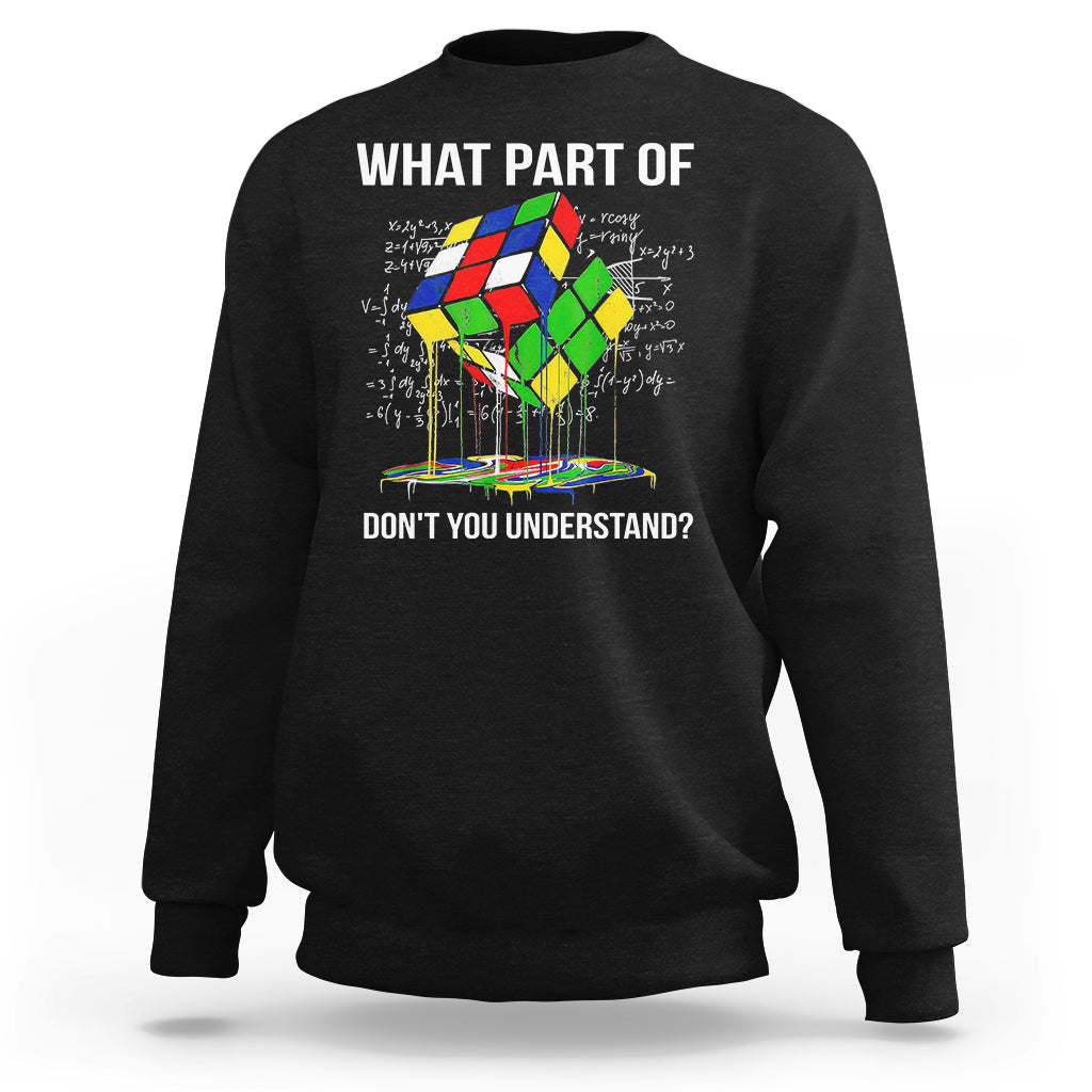 Black sweatshirt with Rubik cube graphic and 'WHAT PART OF'/'DON'T YOU UNDERSTAND?'