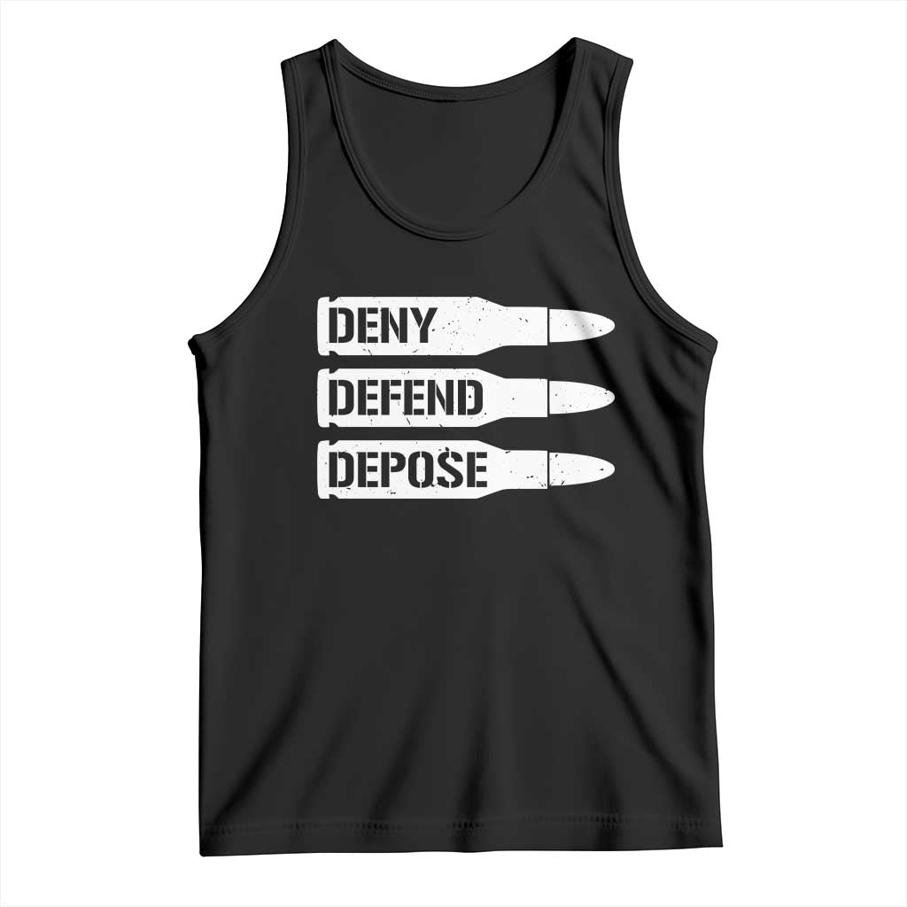 Deny Defend Depose Bullet Tank Top