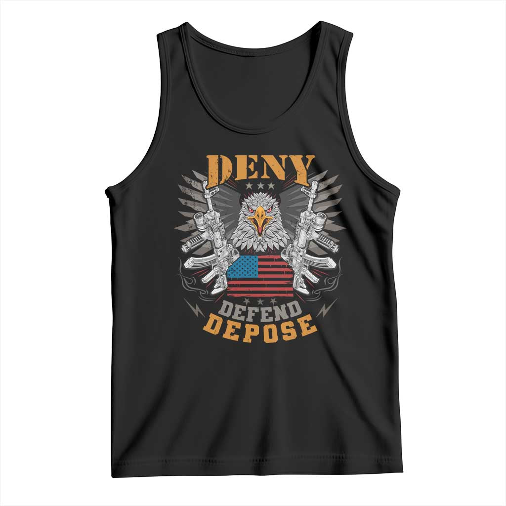 Deny Defend Depose Tank Top American Eagle Gun