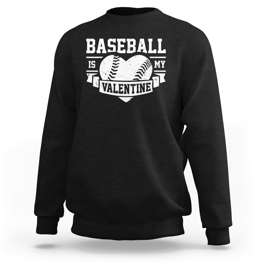 Black crewneck sweatshirt with baseball heart 'Baseball is my Valentine' print