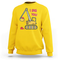 Daisy yellow Valentine’s Day sweatshirt with “I DIG YOU” construction truck and heart graphic