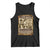 Black Women History Tank Top Shirley Madam Cj Sojourner Truth Well Behaved Women Seldom Make History