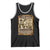 Black Women History Tank Top Shirley Madam Cj Sojourner Truth Well Behaved Women Seldom Make History