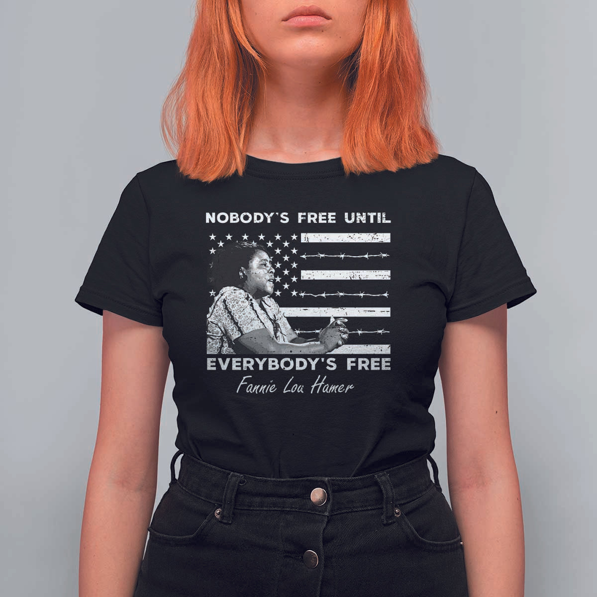 Fannie Lou Hamer T Shirt For Women Nobody's Free Until Everybody's Free Black History