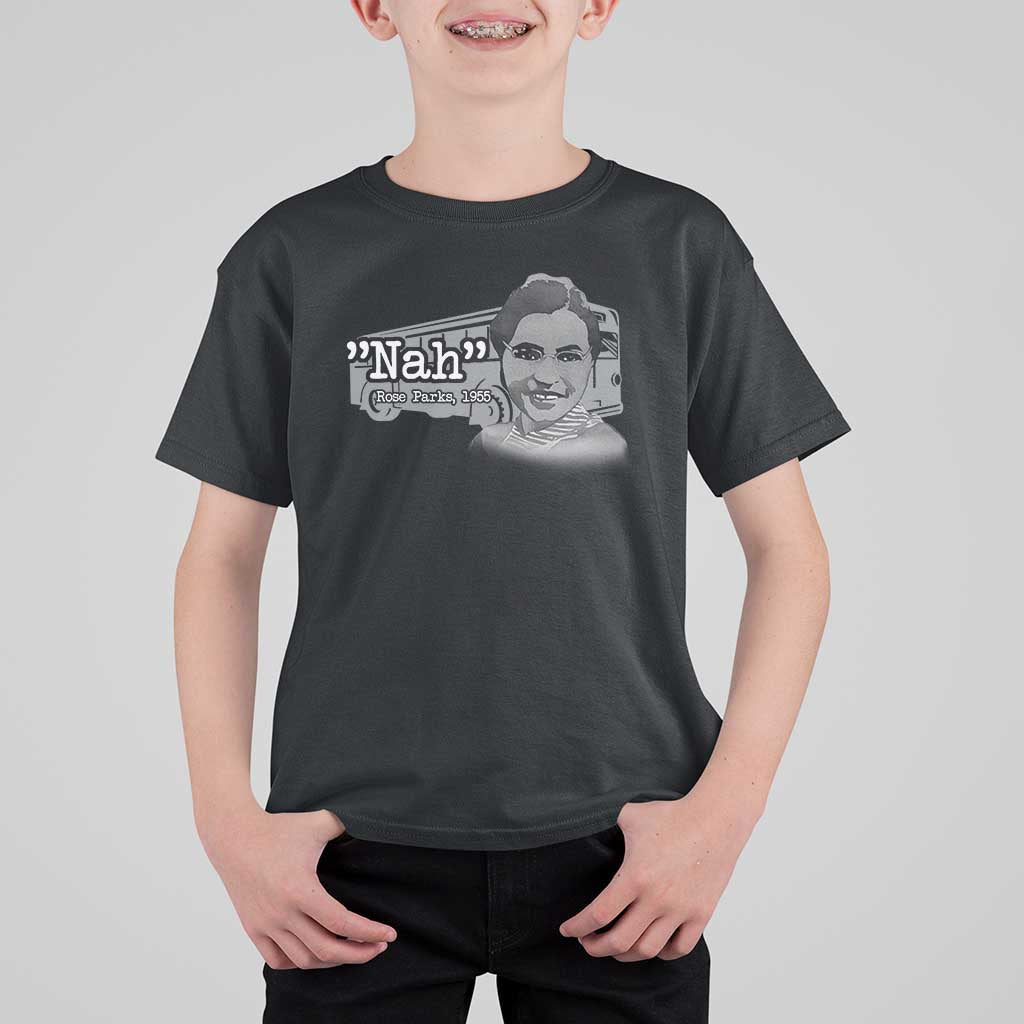 Nah Rosa Parks T Shirt For Kid Bus 1955 Black History Month