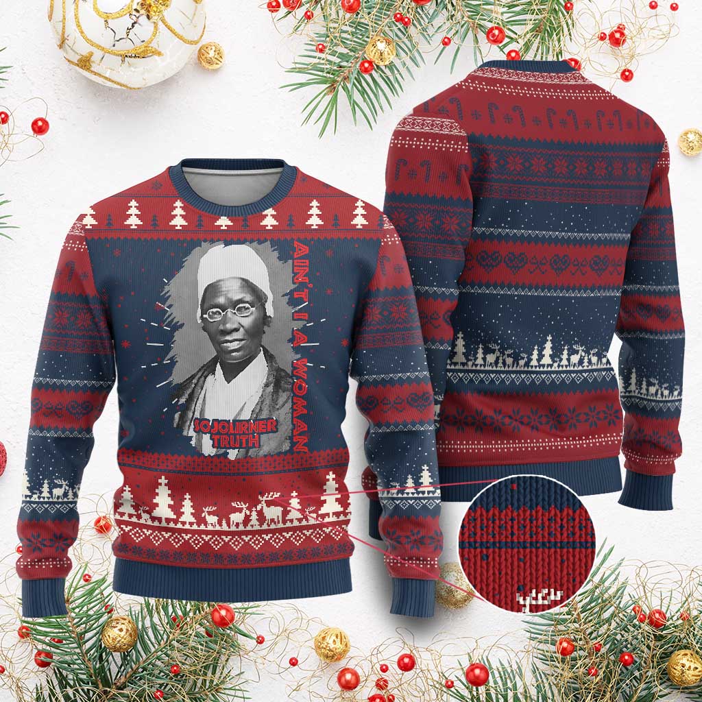 Sojourner Truth Ugly Christmas Sweater Ain't I A Women Black History