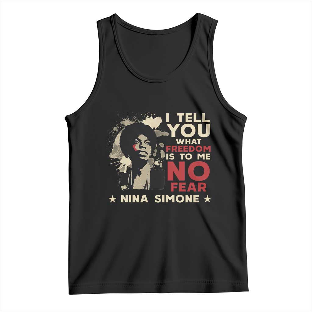 Nina Simone Tank Top I Tell You What Freedom Is To Me No Fear