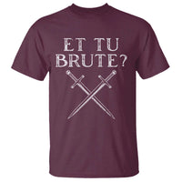 Julius Caesar Ides Of March T Shirt Et Tu Brute