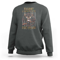 Dark heather hunting sweatshirt with deer antler graphic and "Sorry I can't" text