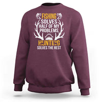 Maroon hunting and fishing sweatshirt with 'Fishing solves half' graphic