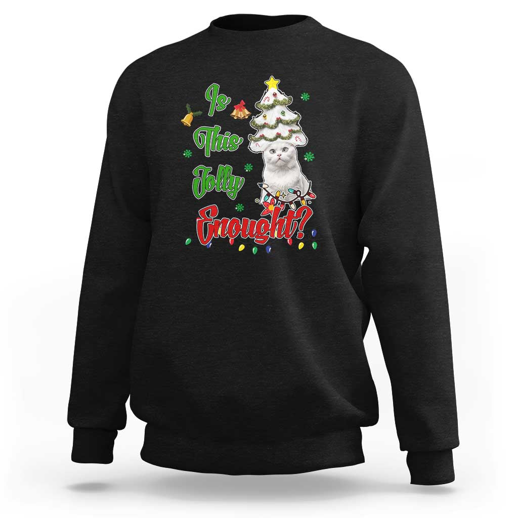 Black sweatshirt with cartoon cat in a Christmas tree, 'Is This Jolly Enough!' text