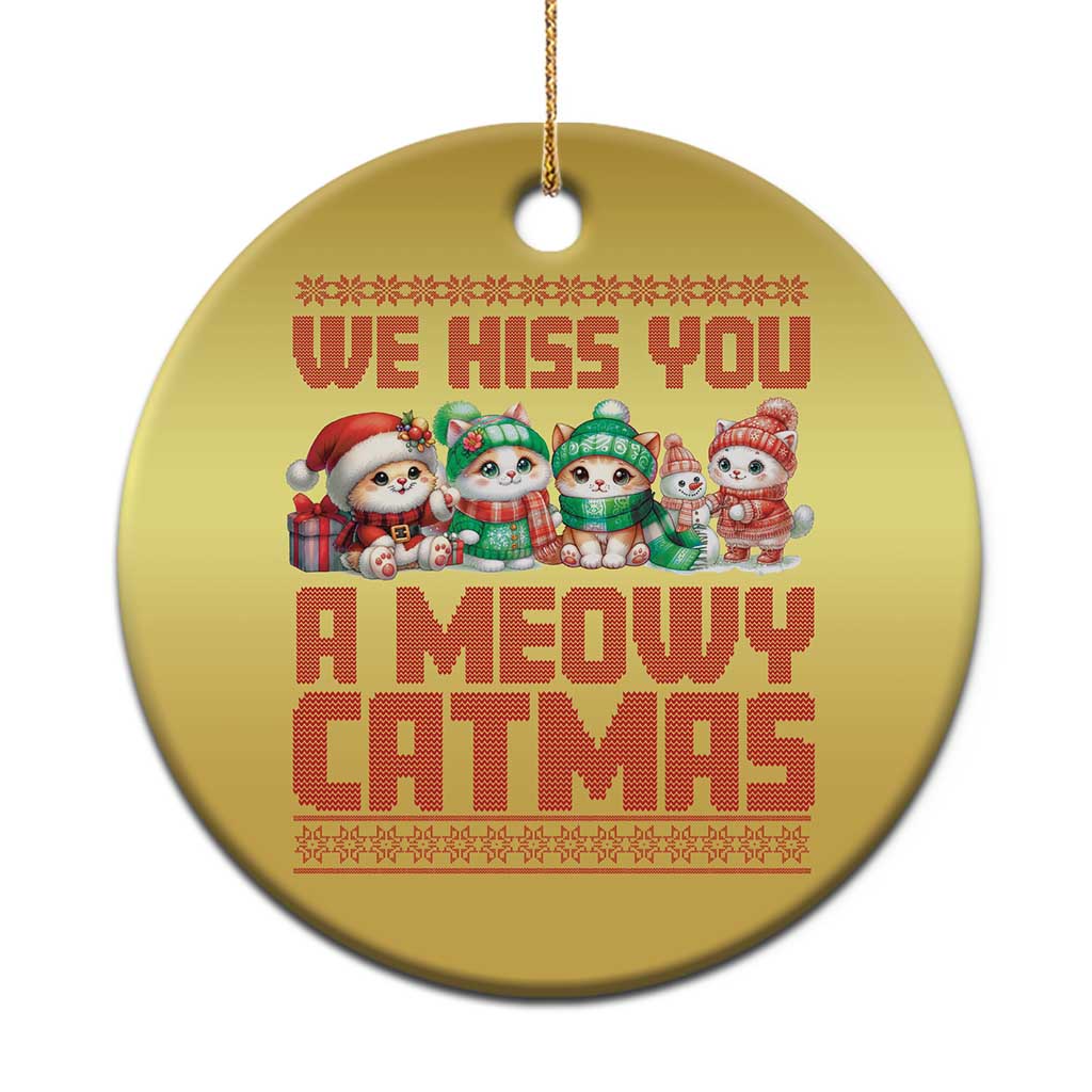 Xmas Cat Christmas Ornament We Hiss You A Meowy Catmas - Wonder Print Shop