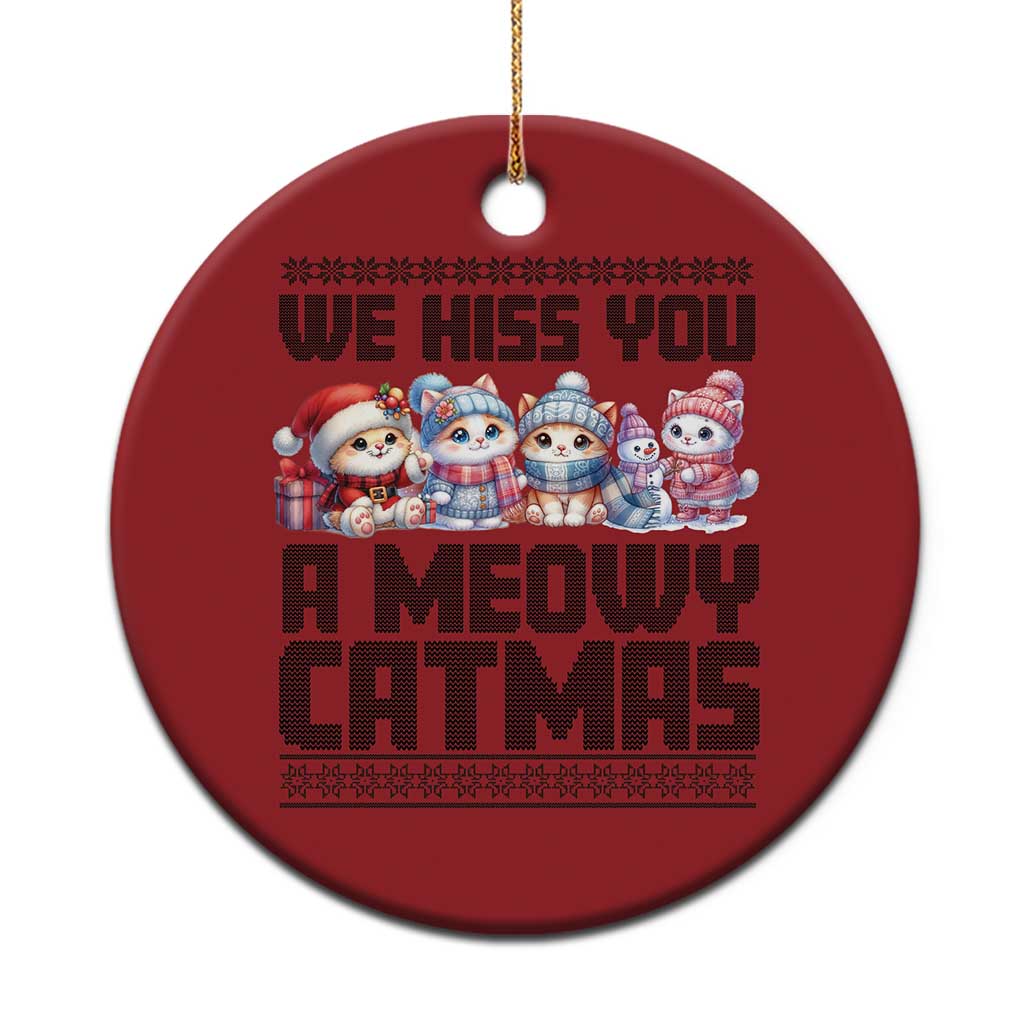 Xmas Cute Cat Christmas Ornament We Hiss You A Meowy Catmas - Wonder Print Shop