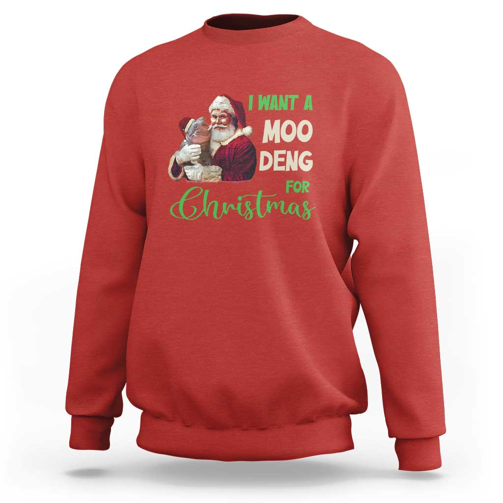 Moo Deng Christmas sweatshirt, red, front graphic with Santa and text 'I WANT A MOO DENG'